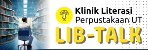 Libtalk, Klinik Literasi Perpustakaan UT